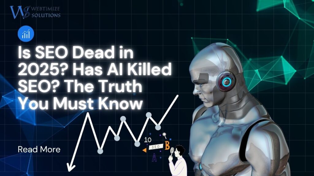 Is SEO dead in 2025 explained
