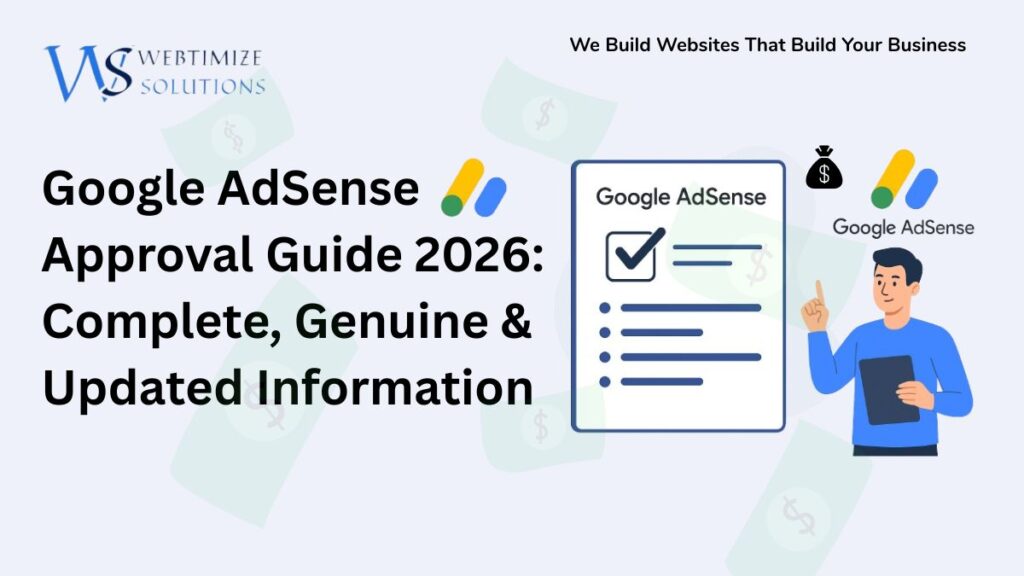 Google AdSense approval guide by Webtimize Solutions explaining mandatory requirements